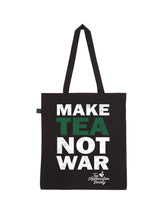 Load image into Gallery viewer, MAKE TEA NOT WAR TOTE