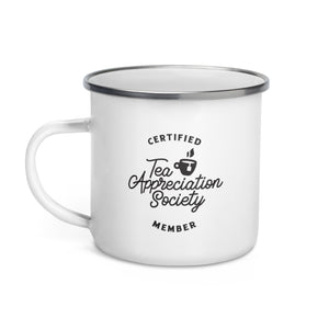Tea Appreciation Society - Official Member - Enamel Mug